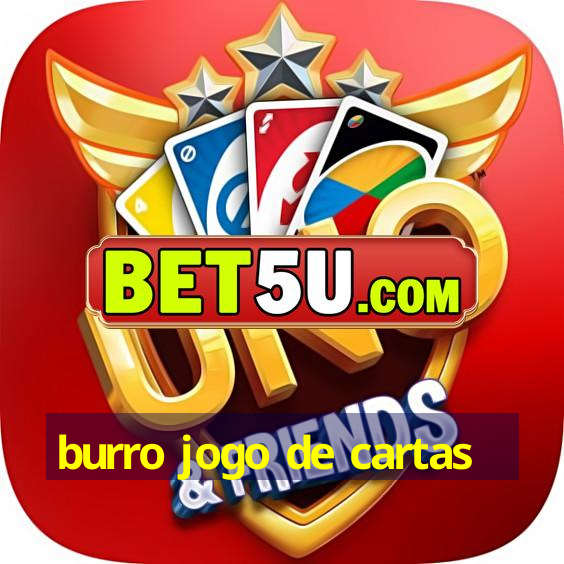 burro jogo de cartas